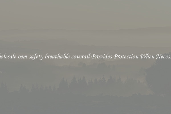 Wholesale oem safety breathable coverall Provides Protection When Necessary